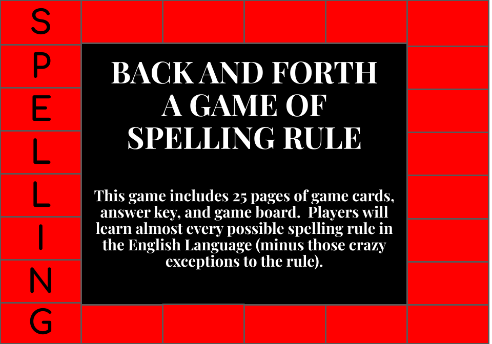 Back and Forth - A Game of Spelling Rules